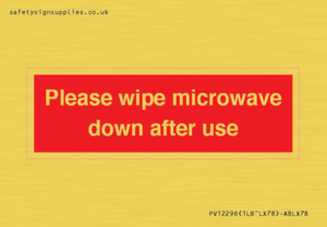 PV12296: Please wipe microwave down after use