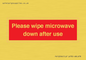 PV12296: Please wipe microwave down after use