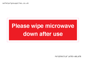 PV12296: Please wipe microwave down after use