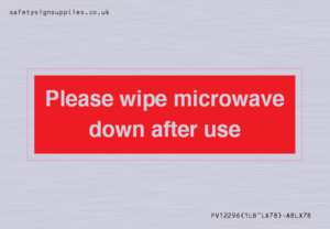 PV12296: Please wipe microwave down after use