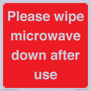 PV12296: Please wipe microwave down after use