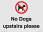 PV12392: No Dogs upstairs please