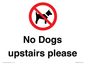 PV12392: No Dogs upstairs please