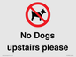 PV12392: No Dogs upstairs please