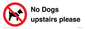PV12392: No Dogs upstairs please