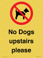 PV12392: No Dogs upstairs please