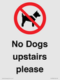 PV12392: No Dogs upstairs please