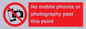 PV12402: No mobile phones or photography past this point