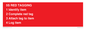 PV12464: 5S RED TAGGING 1 Identify item 2 Complete red tag 3 Attach tag to item 4 Log item