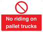 PV12470: No riding on pallet trucks