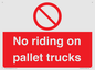 PV12470: No riding on pallet trucks