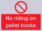 PV12470: No riding on pallet trucks