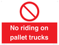 PV12470: No riding on pallet trucks