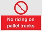 PV12470: No riding on pallet trucks
