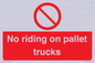 PV12470: No riding on pallet trucks