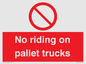 PV12470: No riding on pallet trucks