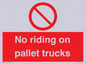 PV12470: No riding on pallet trucks