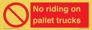 PV12470: No riding on pallet trucks