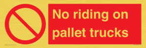 PV12470: No riding on pallet trucks