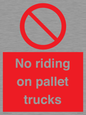 PV12470: No riding on pallet trucks