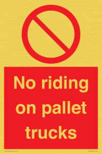 PV12470: No riding on pallet trucks