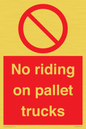 PV12470: No riding on pallet trucks