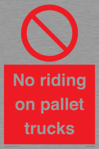 PV12470: No riding on pallet trucks