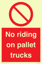 PV12470: No riding on pallet trucks