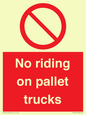 PV12470: No riding on pallet trucks