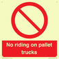 PV12470: No riding on pallet trucks