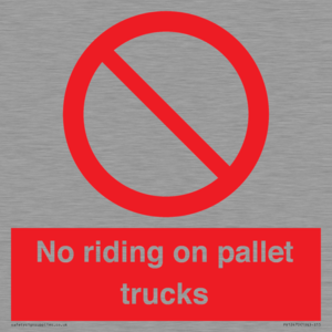 PV12470: No riding on pallet trucks