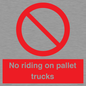 PV12470: No riding on pallet trucks