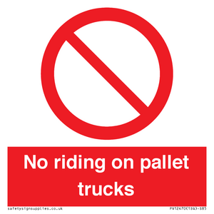PV12470: No riding on pallet trucks