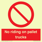 PV12470: No riding on pallet trucks