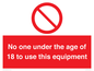 PV12713: No one under the age of 18 to use this equipment