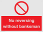 PV12754: No reversing without banksman