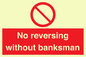 PV12754: No reversing without banksman