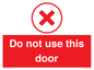 PV12762: Do not use this door
