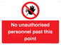 PV12839: No unauthorised personnel past this point