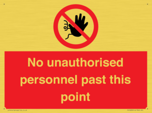 PV12839: No unauthorised personnel past this point
