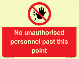 PV12839: No unauthorised personnel past this point