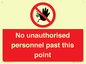 PV12839: No unauthorised personnel past this point