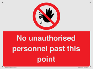 PV12839: No unauthorised personnel past this point
