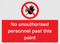 PV12839: No unauthorised personnel past this point