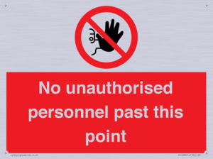 PV12839: No unauthorised personnel past this point