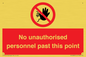 PV12839: No unauthorised personnel past this point