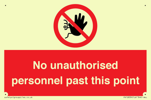PV12839: No unauthorised personnel past this point