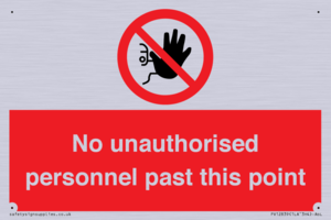 PV12839: No unauthorised personnel past this point