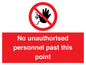 PV12839: No unauthorised personnel past this point