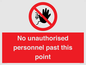 PV12839: No unauthorised personnel past this point